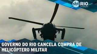 Governo do Rio cancela compra de helicóptero militar