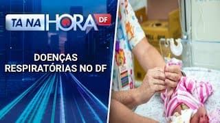 Secretária de saúde busca recém nascidos para aplicar vacina  | Tá na hora DF