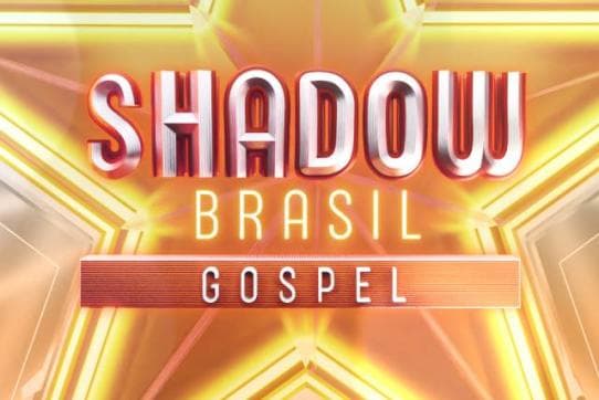 Shadow Brasil Gospel