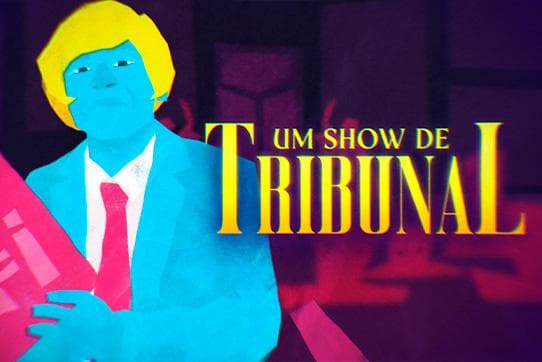 Um Show de Tribunal