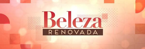 Chega Mais	 - Beleza Renovada - Image