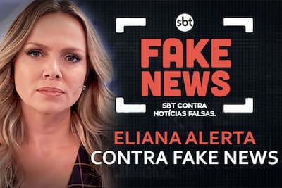 SBT Contra Notícias Falsas: Eliana dá dicas para não cair em mentiras virtuais