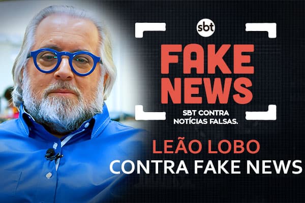 SBT Contra Notícias Falsas: Leão Lobo dá dicas para não cair em boatos da internet - image