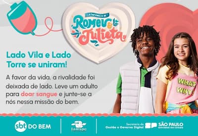 Unidos por uma missão do bem: Campanha de Doação de Sangue - SBT do Bem e "A Infância de Romeu e Julieta"