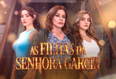SBT estreia novela inédita As Filhas da Senhora Garcia nesta segunda (7)