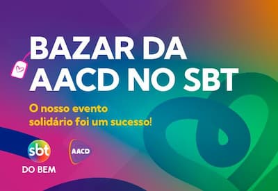 Bazar da AACD no SBT reúne solidariedade e gera impacto positivo
