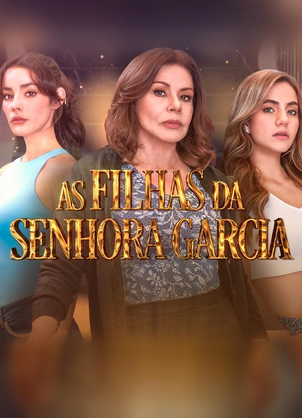 As Filhas da Senhora Garcia