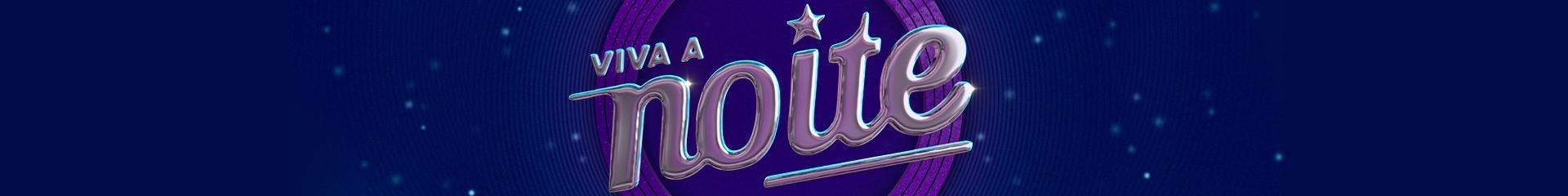 Viva a Noite