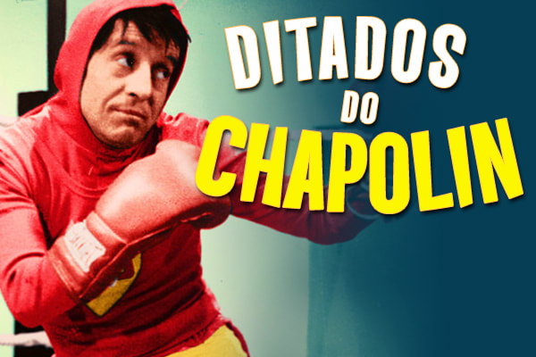 Arte Ditados do Chapolin Colorado