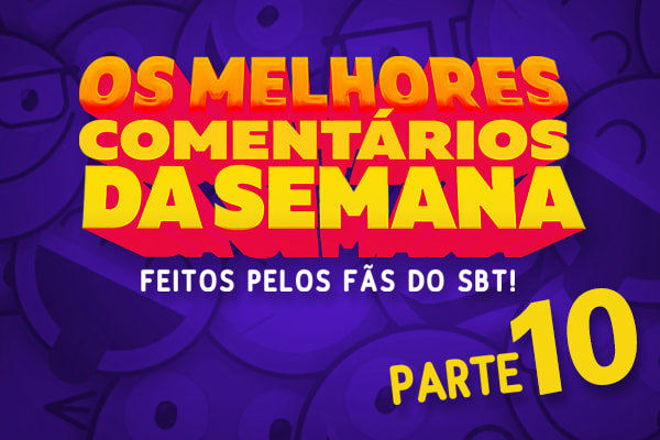 montagem melhores comentários da semana parte 10