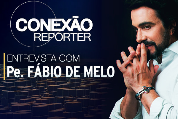 Foto do Padre Fábio de Melo rezando e, ao lado, a frase ´Conexão Repórter - Entrevista com Pe. Fábio de Melo´