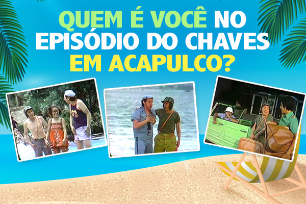 Chaves em Acapulco