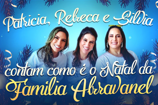 Patricia, Rebeca e Silvia Abravanel