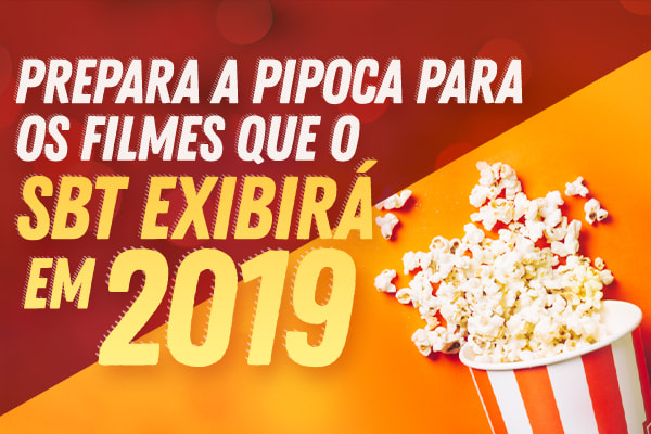 Filmes que serão exibidos em 2019