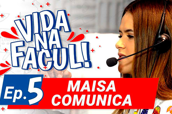 Maisa em vida na facul