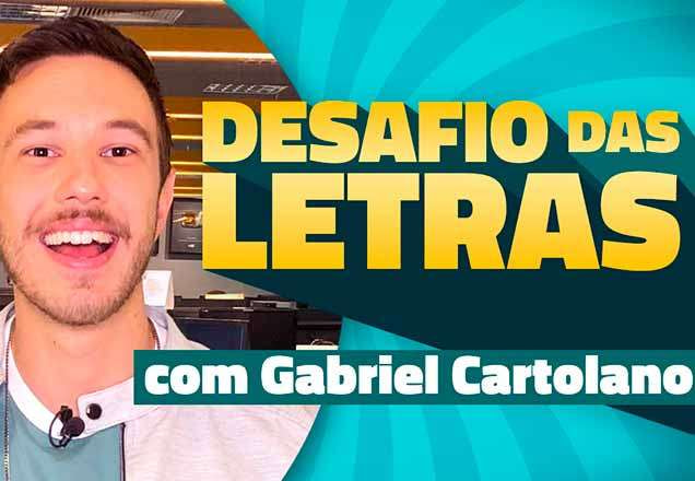 Gabriel Cartolano participa do Desafio das Letras