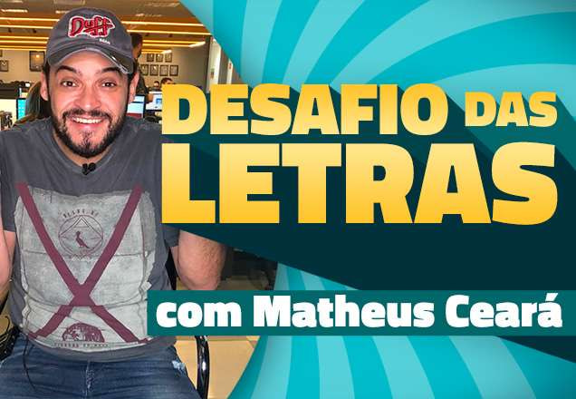 MAtheus Ceará no Desafio das Letras