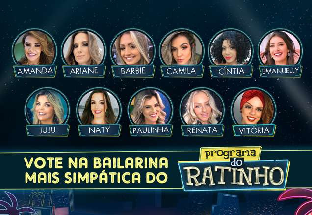 Vote na bailarina mais simpática do Programa do Ratinho