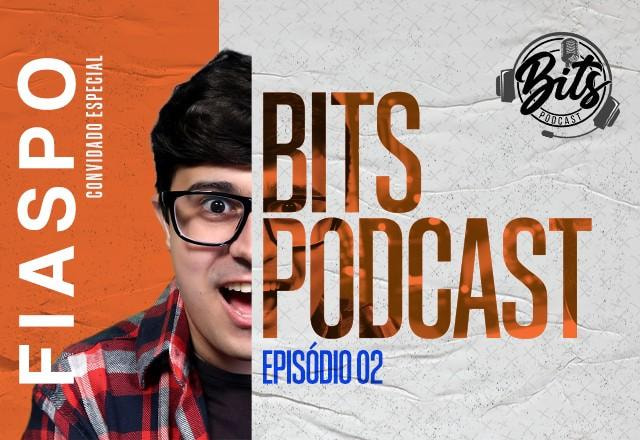 bits podcast FIASPO