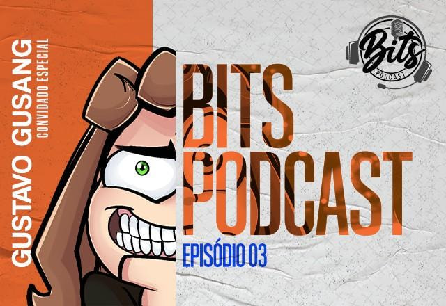 bits podcast GUSANG