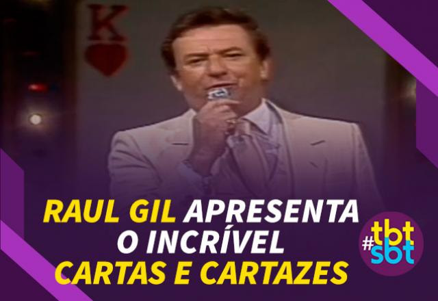 Raul Gil no quadro Cartas e Cartazes