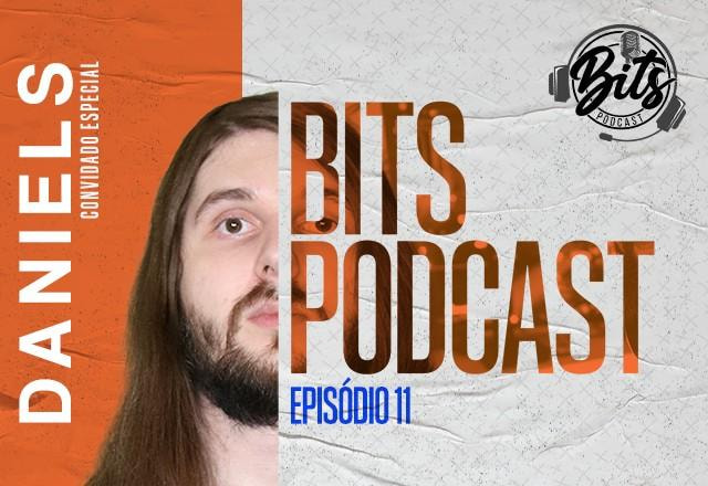 BITS PODCAST daniels