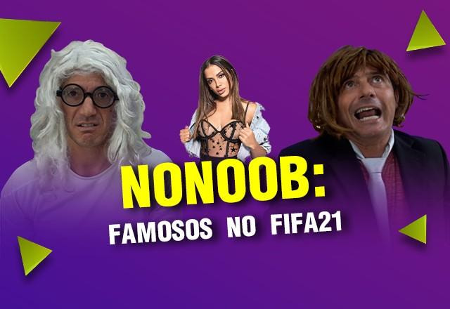 nonoob famosos no fifa