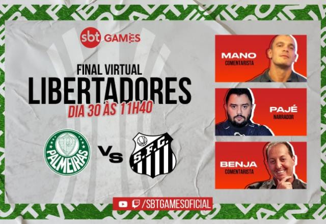 cartaz da Final Virtual da Libertadores com Pajé, Benja e Mano