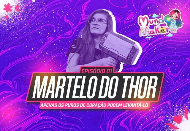 mundo maker martelo thor