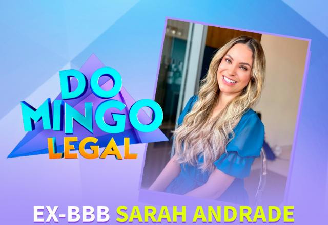 A ex-BBB Sarah Andrade