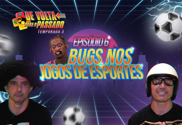 de volta - bugs em jogos de esportes