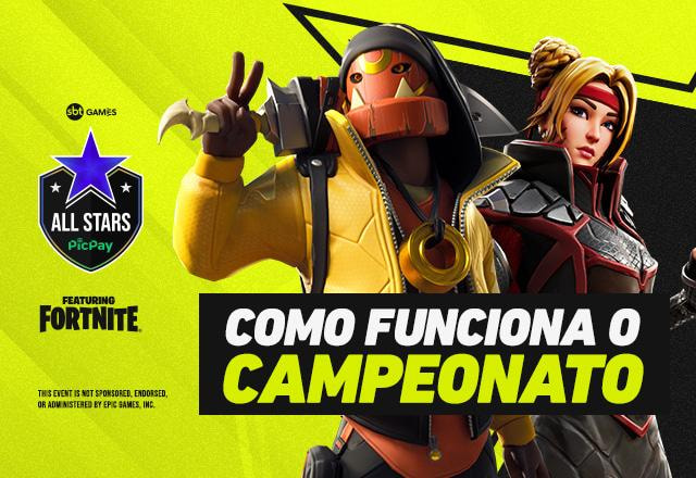 Confira o formato da 2ª edição do All Stars de Fortnite