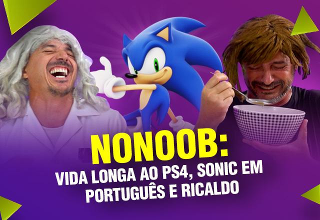 Nonoob - Sonic e Ricaldo