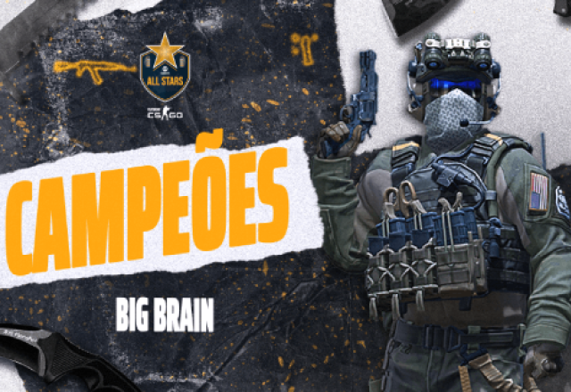 Big Brain se consagra campeã do All Stars de CS:GO