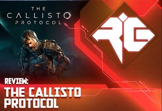 The Callisto Protocol RG