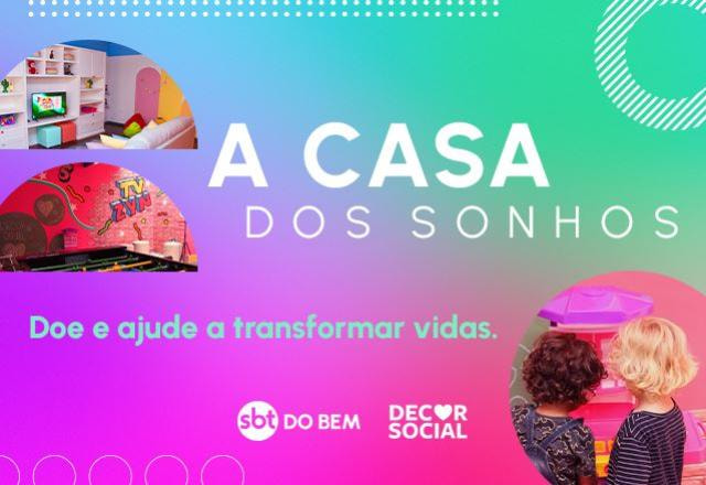 Banner da identidade visual da campanha do SBT do Bem, 'A Casa dos Sonhos'.