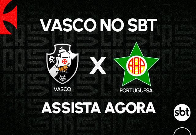 Ao vivo: SBT: assista Vasco x Portuguesa pelo Campeonato Carioca