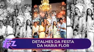 Confira os detalhes da festa de aniversário da Maria Flor | Fofocalizando 24/10/25 Confira os detalhes da festa de aniversário da Maria Flor | Fofocalizando 24/10/25