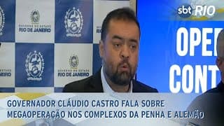 Governador Cláudio Castro fala sobre megaoperação nos Complexos da Penha e Alemão Governador Cláudio Castro fala sobre megaoperação nos Complexos da Penha e Alemão