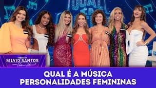 Qual é a Música - Personalidades Femininas | Programa Silvio Santos (01/02/26)