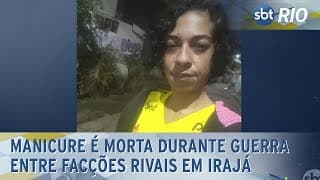Manicure é morta durante guerra entre facções em Irajá Manicure é morta durante guerra entre facções em Irajá
