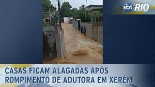 Casas ficam alagadas após rompimento de adutora em Xerém Casas ficam alagadas após rompimento de adutora em Xerém