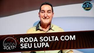 Roda Solta com Seu Lupa, especialista em ervas medicinais | The Noite (24/03/26) Roda Solta com Seu Lupa, especialista em ervas medicinais | The Noite (24/03/26)