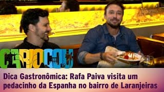 Dica Gastronômica: Rafa Paiva visita um pedacinho da Espanha no bairro de Laranjeiras Dica Gastronômica: Rafa Paiva visita um pedacinho da Espanha no bairro de Laranjeiras