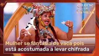 Mulher leva chifre e escolhe se vestir de vaca para sempre | Casos de Família