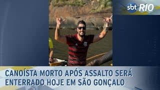 Canoísta morto após assalto será enterrado hoje em São Gonçalo Canoísta morto após assalto será enterrado hoje em São Gonçalo