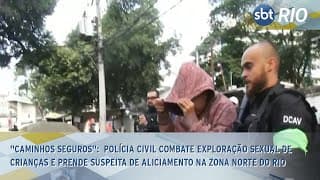 Polícia Civil combate exploração sexual de crianças e prende suspeita de aliciamento na Zona Norte Polícia Civil combate exploração sexual de crianças e prende suspeita de aliciamento na Zona Norte