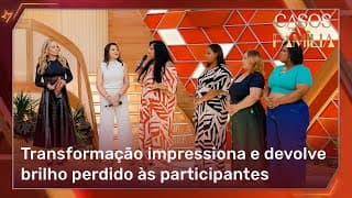 Elas nasceram de novo | Casos de Família