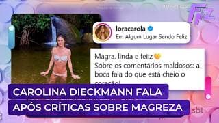Carolina Dieckmann rebate críticas por causa de corpo magro | Fofocalizando 25/02/26 Carolina Dieckmann rebate críticas por causa de corpo magro | Fofocalizando 25/02/26