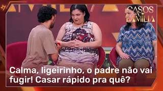Quer tirar o pai da forca, meu querido? Segura essa onda que a noiva sou eu | Casos de Família Quer tirar o pai da forca, meu querido? Segura essa onda que a noiva sou eu | Casos de Família